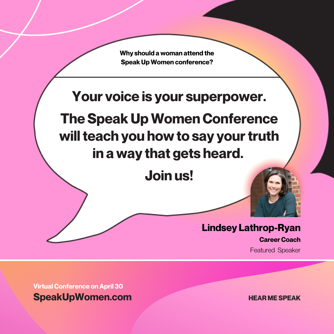 Lindsey Lathrop-Ryan - What people mean when they tell you to be proud of yourself. Speak Up Women Conference 2022